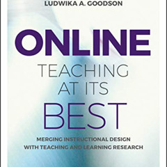 [Download] EBOOK 💙 Online Teaching At Its Best by  Ludwika A. Goodson &  Linda B. Ni