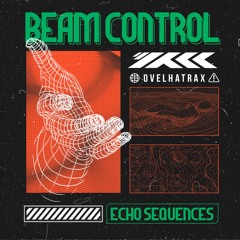 BeamControl - Echos Of The Past [Ovelha Trax]
