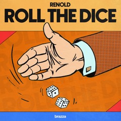 RENOLD - Roll The Dice