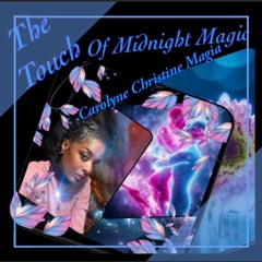 The Touch Of Midnight Magic