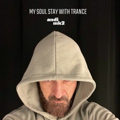 My Soul Belongs to the Dream Trance