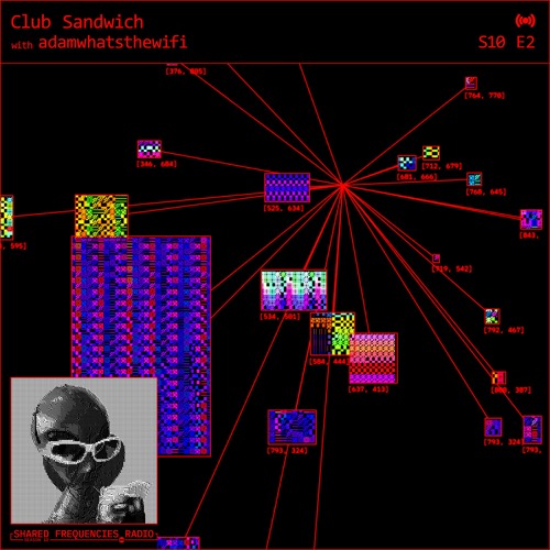 adamwhatsthewifi | Club Sandwich | February 28th 2024