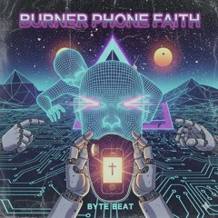 BURNER PHONE FAITH