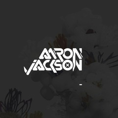 Aaron Jackson- Mixtape Series 021