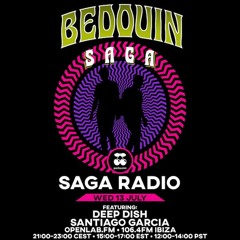 Bedouin's Saga Radio  08: with Deep Dish