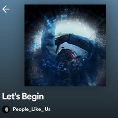People Like Us - Let's Begin