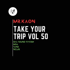 Take Your Trip Vol 50