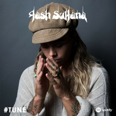TASH SULTANA #TUNE