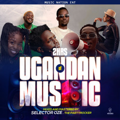 2hrs Ug's  best nonstop mix  mastered by selector oze.thepartyrocker.mp3