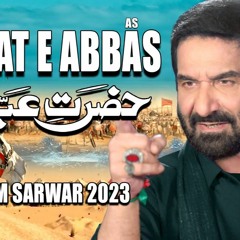 Hazrat E Abbas | Nadeem Sarwar | 2023  | 1445