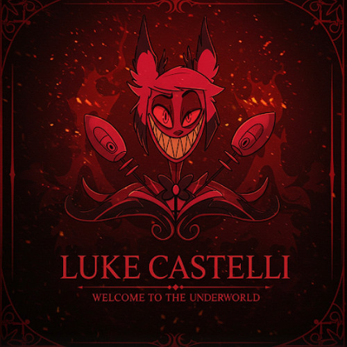 Luke Castelli-Welcome to the underworld