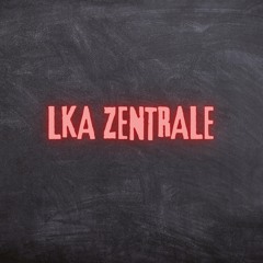 LKA Zentrale (Pastiche/Remix/Mashup)