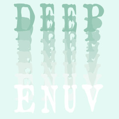 Deep Enuv - Tuff Stuff