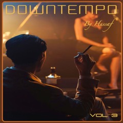 DOWNTEMPO By HVSSɅF - VOL. 3 - December 2024