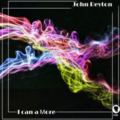 John Reyton - I Can A Мore