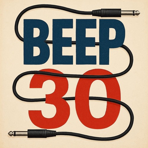 BEEP Episode 30