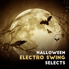 Halloween Electro Swing Music