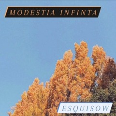 Modestia Infinita - JohanBc