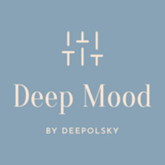 Deep Mood (Sophisticated Dance)