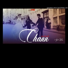 Chann || Sidhu Moose Wala || Latest Punjabi Songs 2025.mp3