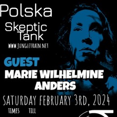 Marie Wilhelmine Anders - Guest Mix for Skeptic Tank @Jungletrain.net