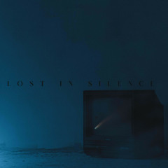 lost in silence