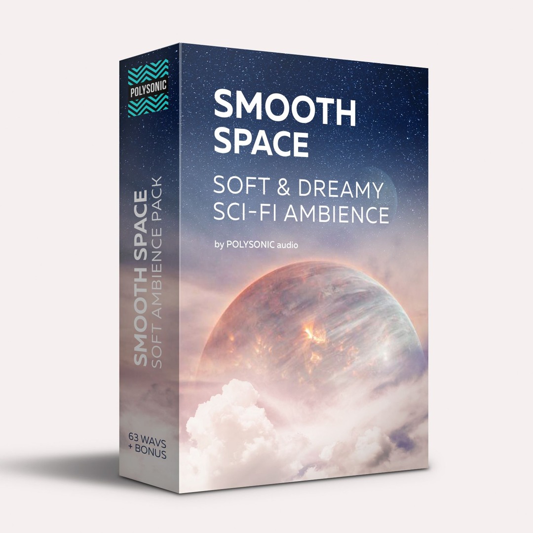 Smooth Space - Sci-fi ambience pack