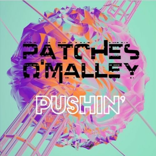 Patches. - Sonic Thoughts TOWERS REMIX