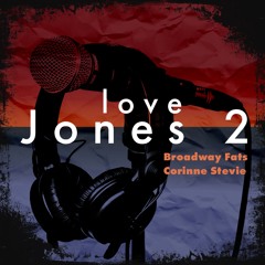 Love Jones 2 Ft. Corinne Stevie