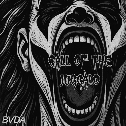 CALL OF THE JUGGALO