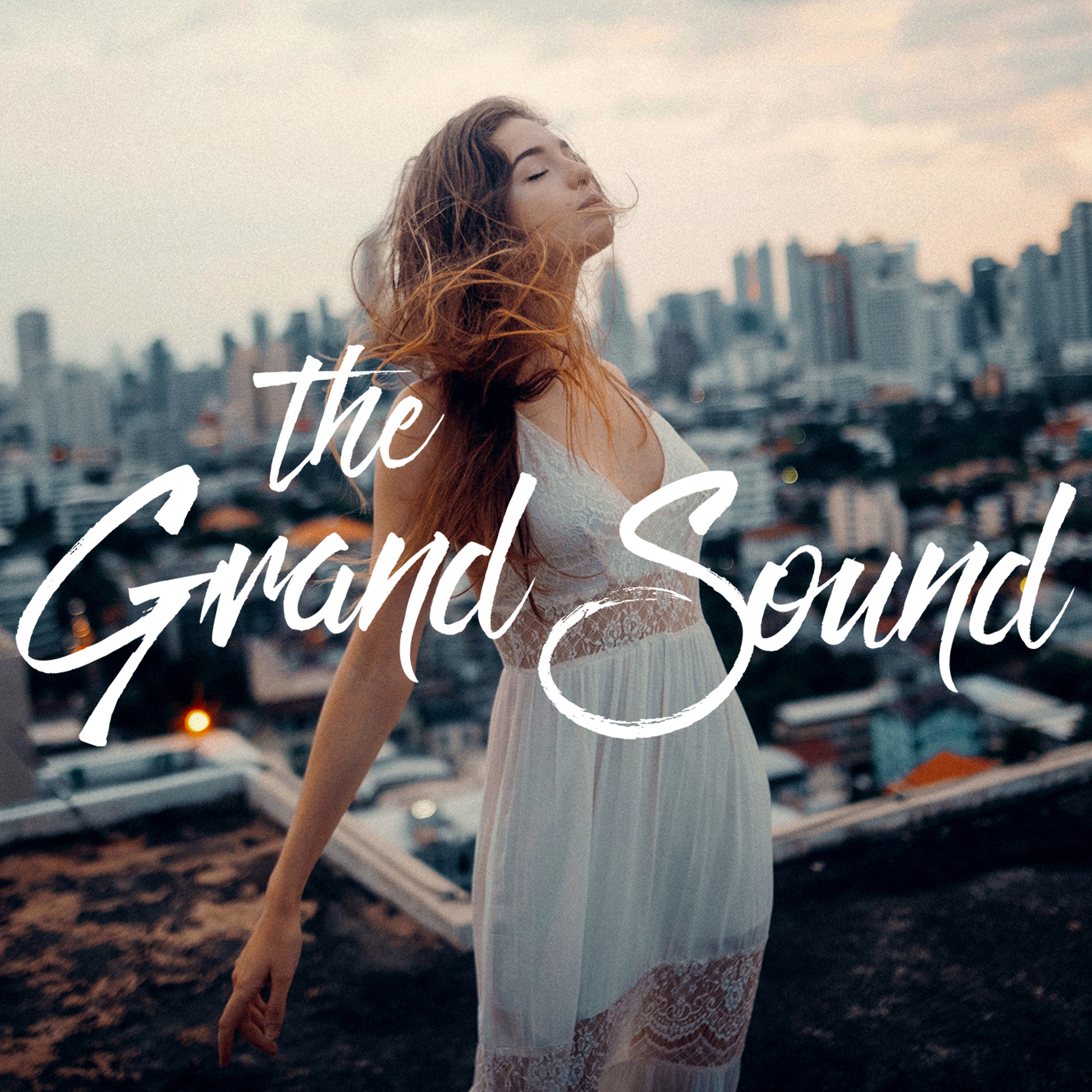 The Grand Sound Podcast