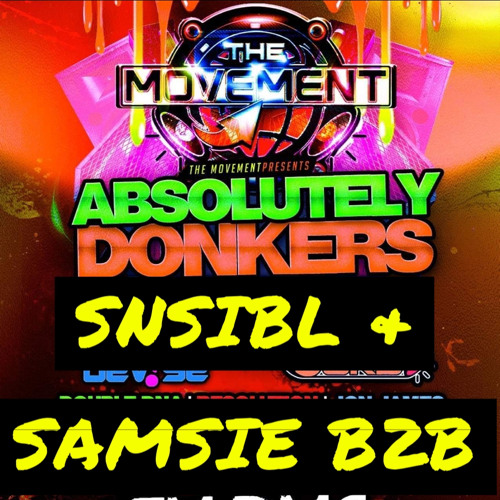 Absolutely Donkers Set Ft SAMSIE