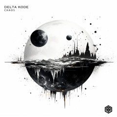 Delta Kode - Chaos
