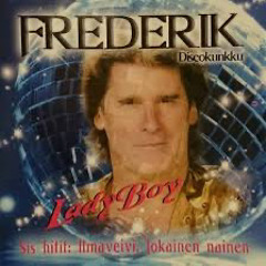 Junttidiskon kuninkaat -Frederik