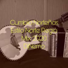 Cumbias Nortenas Estilo Norte Regio Mix 2020 DjNemo