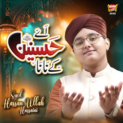 Ae Hasnain Ke Nana