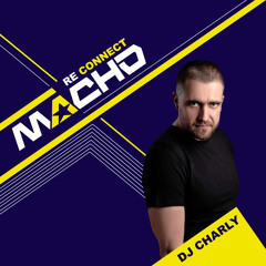 DJCHARLY@MACHO Party ReConnect September 2020