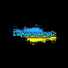 IKHLAS NAMUN TERLUKA 2025 EXC #LAKAPAUPAU GZR [PANCASONA FAMILY] [ Djorgie L3 ]
