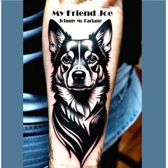 My Friend Joe
