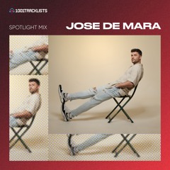 Jose De Mara - 1001Tracklists Spotlight Mix