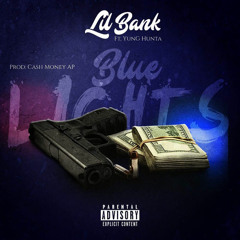 Blue Lights (Feat. Lil Bank)