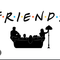 FRIENDS (PROD. BY ITSJUSTJOE)