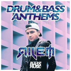 Drum & Bass Anthem 2021