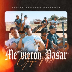 Me Vieron Pasar - Grupo M24 (En Vivo)