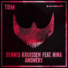 Dennis Kruissen - Answers (feat. Nina)