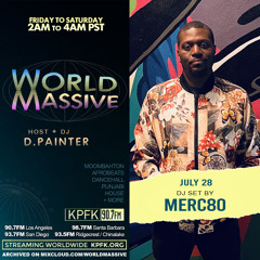World Massive with d.painter guest + guest Merc80 (07-28-2023)