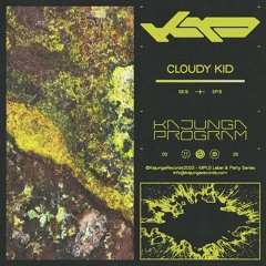 Kajunga Program SE.9 EP.6 - Cloudy Kid