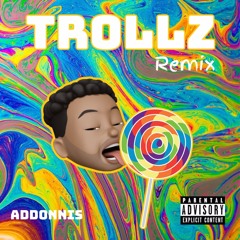 Trollz Remix