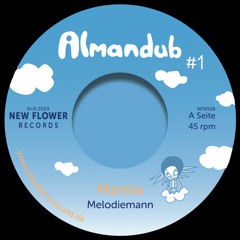 Almandub#1 - Mantra / Mantra Dub - von Melodiemann und Tamrin the Merchant