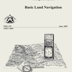 ✔️⚡️ BOOK (PDF) Basic Land Navigation: National Interagency Incident Management
